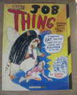 Fantagraphics The Job Thing Comic Book Trade Paperback Graphic Novel